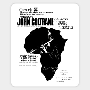 John Coltrane Concert at the Olatunji Center of African Culture (1967) Sticker